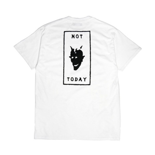 NOT TODAY SS-TEE(White)